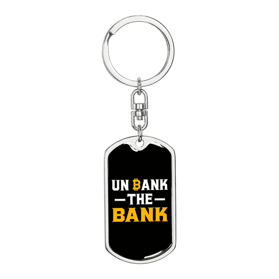 Unbank The Bank Crypto Stainless Steel or 18k Gold Premium Swivel Dog Tag Keychain