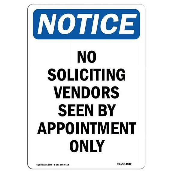 SignMission OS-NS-D-1014-V-14842 Notice No Soliciting Vendors Seen by OSHA Decal Sign