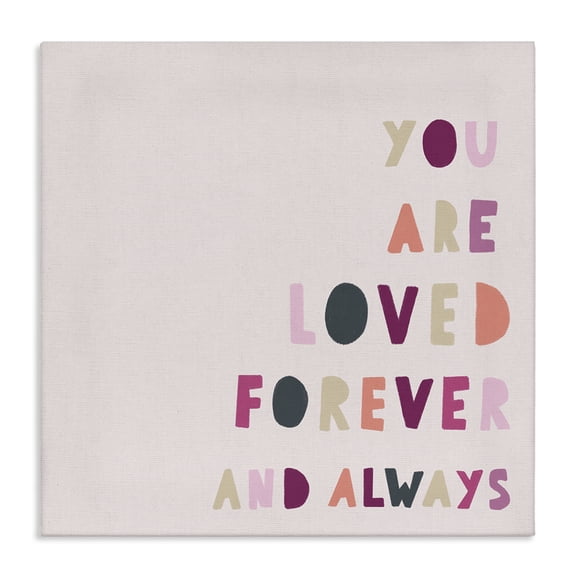 Stupell Industries Contemporary You are Loved Forever Phrase Playful Love Sentiment Canvas Art, 17 x 17, by Leah Straatsma