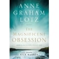 thumbnail image 1 of Pre-Owned The Magnificent Obsession: Embracing the God-Filled Life (Hardcover) 0310262887 9780310262886, 1 of 1