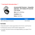 thumbnail image 2 of Accessory Belt Tensioner - Compatible with 2013 - 2015 Subaru XV Crosstrek 2.0L H4 Gas 2014, 2 of 2