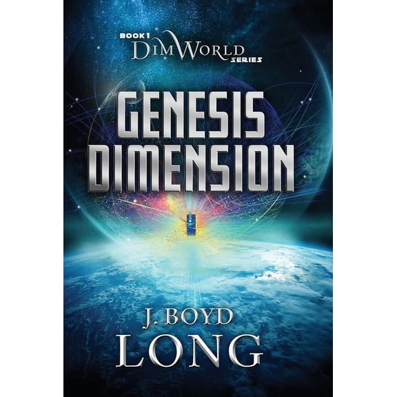 Dimworld Genesis Dimension, Book 1, (Hardcover)