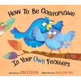 thumbnail image 1 of Comment Tre Confortable avec Vos Propres Plumes, Julia Cook Broché, 1 of 1