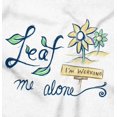 thumbnail image 2 of Leaf Me Alone Im Working Gardener Pun Womens Slim Fit Graphic Tee Brisco Brands S, 2 of 5