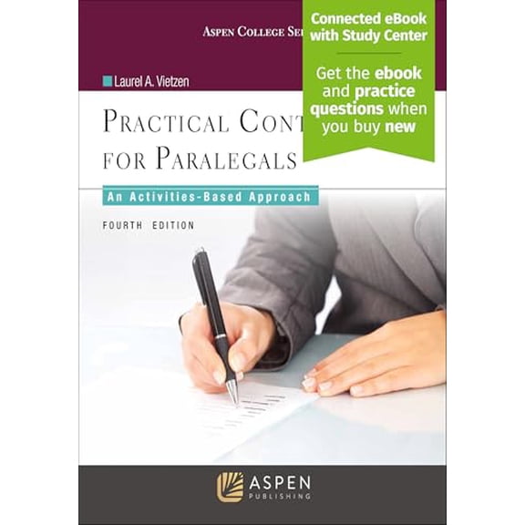 Pre-Owned Practical Contract Law for Paralegals: An Activities-Based Approach (Paperback 9781454873471) by Laurel A Vietzen
