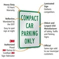 thumbnail image 4 of Lyle Compact Car Parking Sign,18" x 12, T1-1036-EG_12x18 T1-1036-EG_12x18, 4 of 9