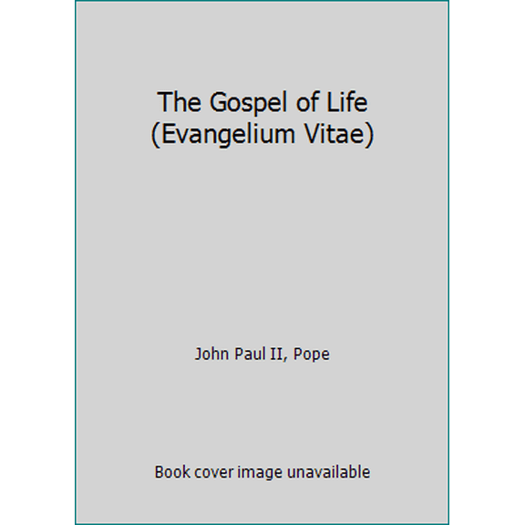 Pre-Owned The Gospel of Life (Evangelium Vitae) (Paperback) 0812926714 9780812926712