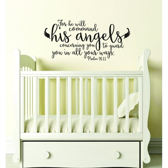 For he will Command his AngelsPsalm 91:11 Verse Wall Decal 13" x 28"