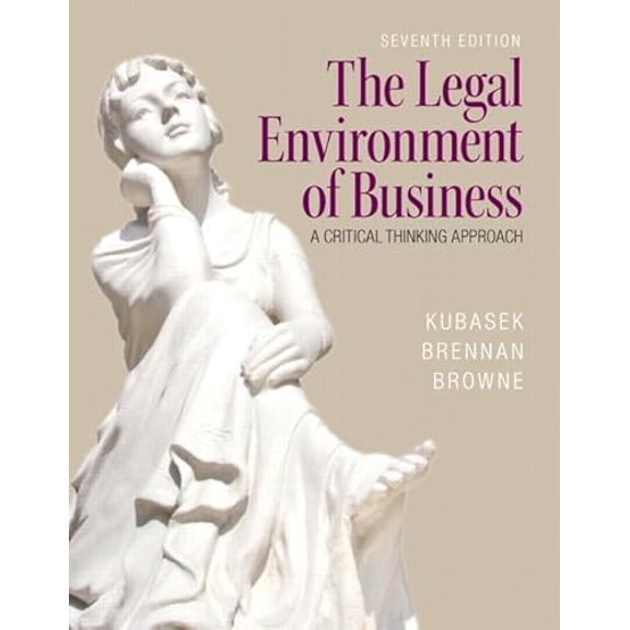 Pre-Owned The Legal Environment of Business (7th Edition), 9780133546422, 013354642X, Hardcover, 7 edition
