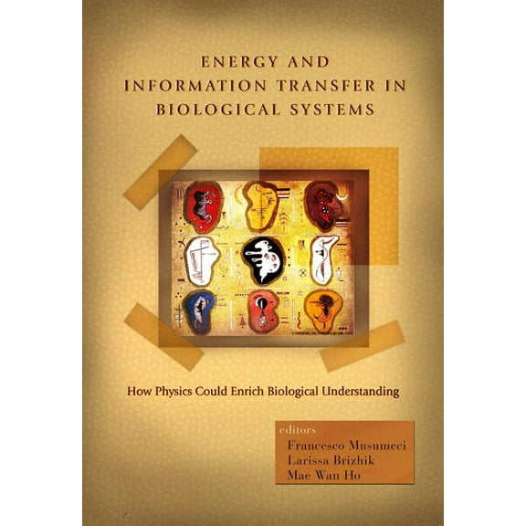 Energy & Info Transfer in Biological Sys, (Hardcover)