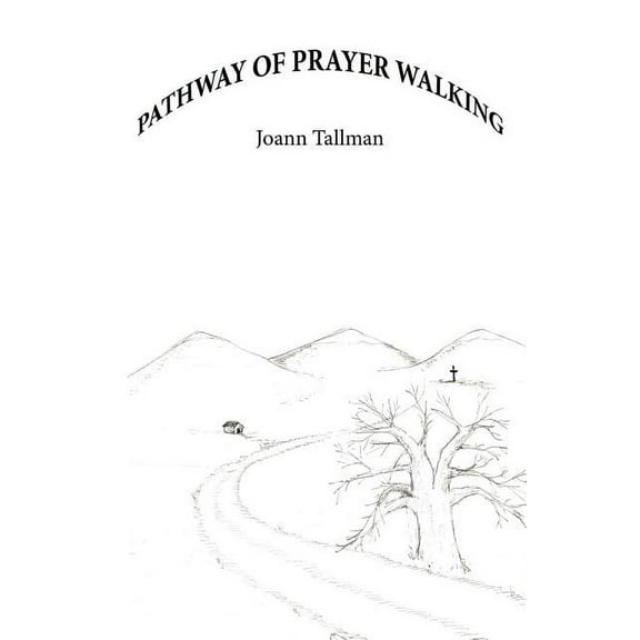 Pathway of Prayer Walking, (Paperback)