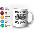 thumbnail image 3 of Farmer Mug White 11oz - Agriculture Is My Field - Farm Market Tractor Biodegradable Environmetal Friendly, 3 of 7