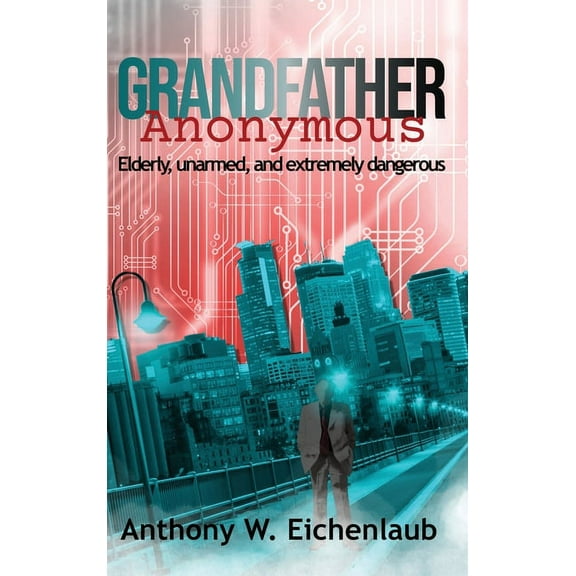Grandfather Anonymous, (Hardcover)