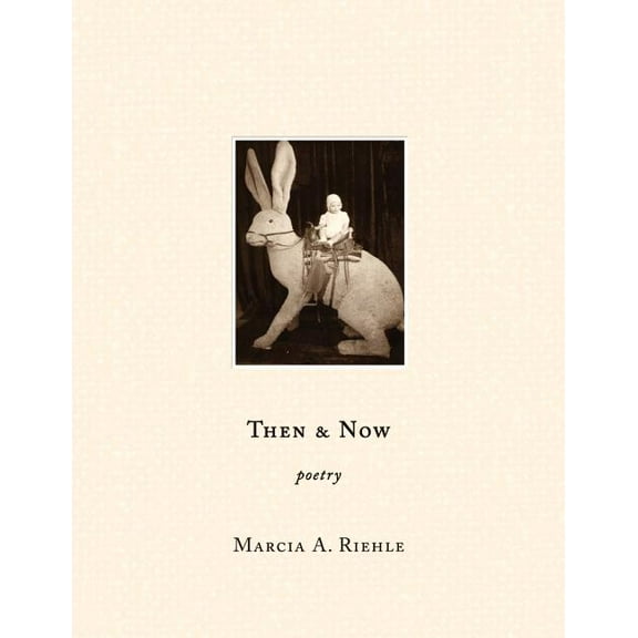 Then and Now : Poetry (Paperback)
