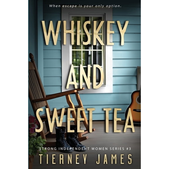 Whiskey and Sweet Tea, (Paperback)