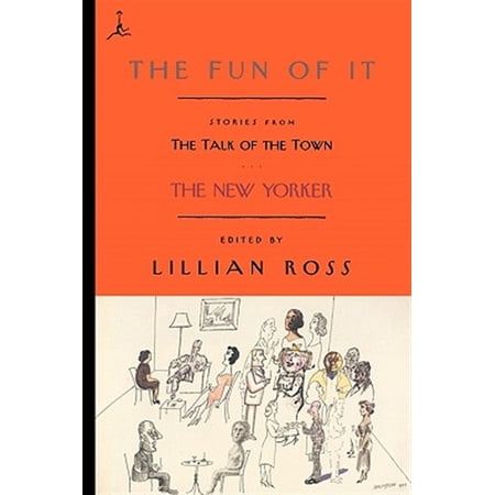 Pre-Owned The Fun of It: Stories from the Talk of the Town (Modern Library) Paperback