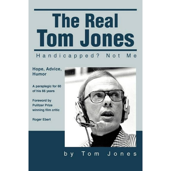 The Real Tom Jones: Handicapped? Not Me, (Paperback)