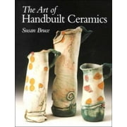 The Art of Handbuilt Ceramics, Used [Hardcover]