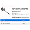 thumbnail image 2 of Ignition Distributor - Compatible with 1988 - 1990 Chevy K3500 5.7L V8 1989, 2 of 2
