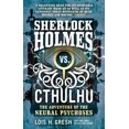thumbnail image 2 of Sherlock Holmes vs. Cthulhu: The Adventure of the Neural Psychoses, 2 of 3