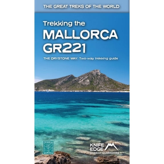 Pre-Owned Trekking the Mallorca GR221: Two-way guidebook with real 1:25k maps: 12 different itineraries (Paperback) by Andrew McCluggage