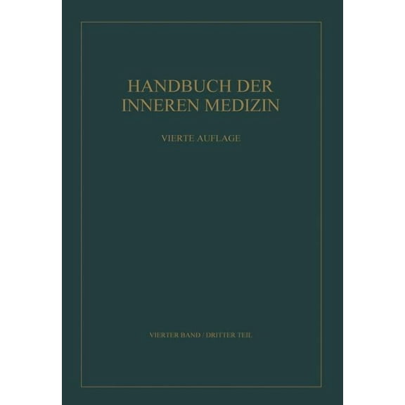 Handbuch Der Inneren Medizin Spezieller Teil II, Book 3, (Paperback)