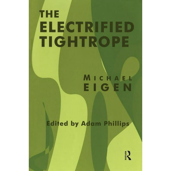 The Electrified Tightrope, (Paperback)