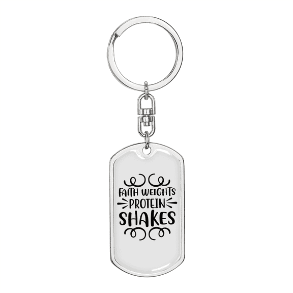 Faith Weights Protein Shakes Stainless Steel or 18k Gold Premium Swivel Dog Tag Keychain