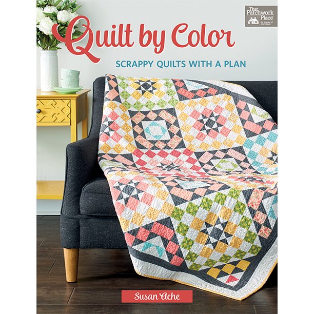 Quilt by Color Scrappy Quilts with a Plan
