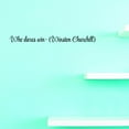 thumbnail image 1 of Custom Decals Who Dares Win - (Winston Churchill) Wall Art Size: 10 X 36 Inches Color: Black, 1 of 1