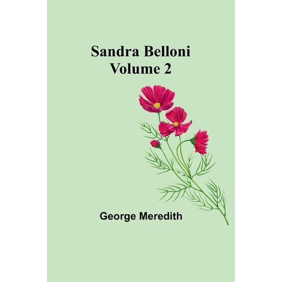 Sandra Belloni Volume 2, (Paperback)