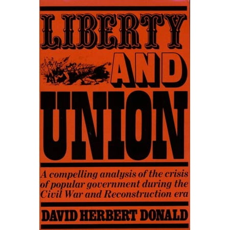 Liberty and Union [Paperback - Used]