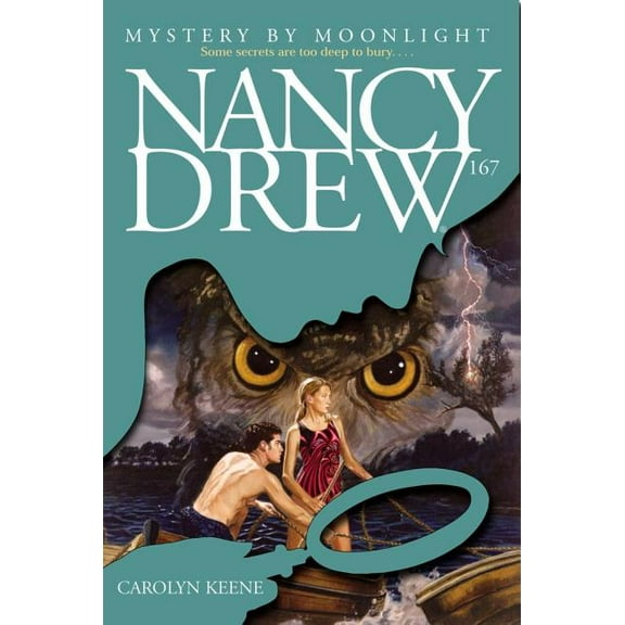 Nancy Drew: Mystery by Moonlight (Series #167) (Paperback)
