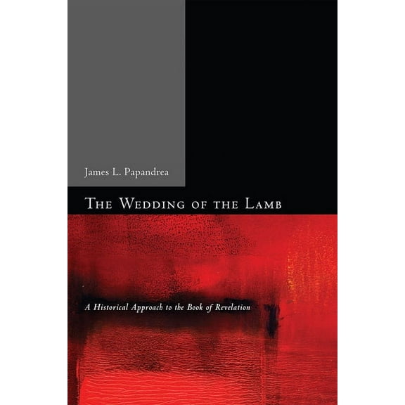 The Wedding of the Lamb (Hardcover)