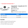 thumbnail image 2 of Timing Belt Kit - Compatible with 1973 - 1979 Audi Fox 1974 1975 1976 1977 1978, 2 of 2