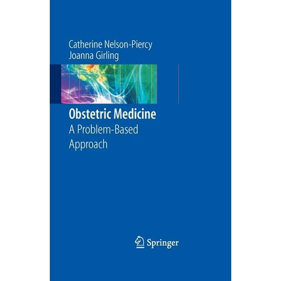 Obstetric Medicine: A Problem-Based Approach, (Paperback)