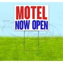 Motel Now Open (18" x 24") Yard Sign, Includes Metal Step Stake