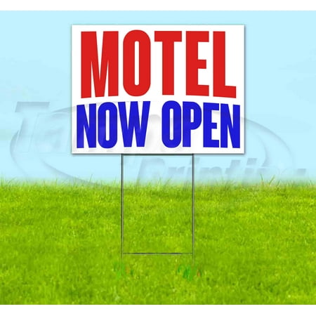 Motel Now Open (18" x 24") Yard Sign, Includes Metal Step Stake