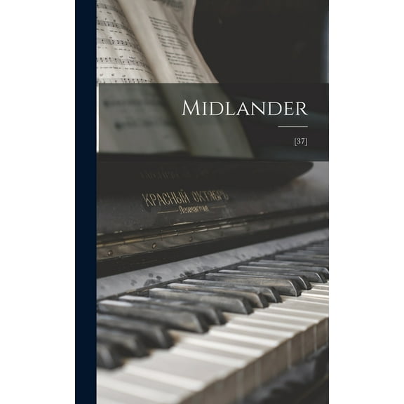 Midlander; [37], (Hardcover)