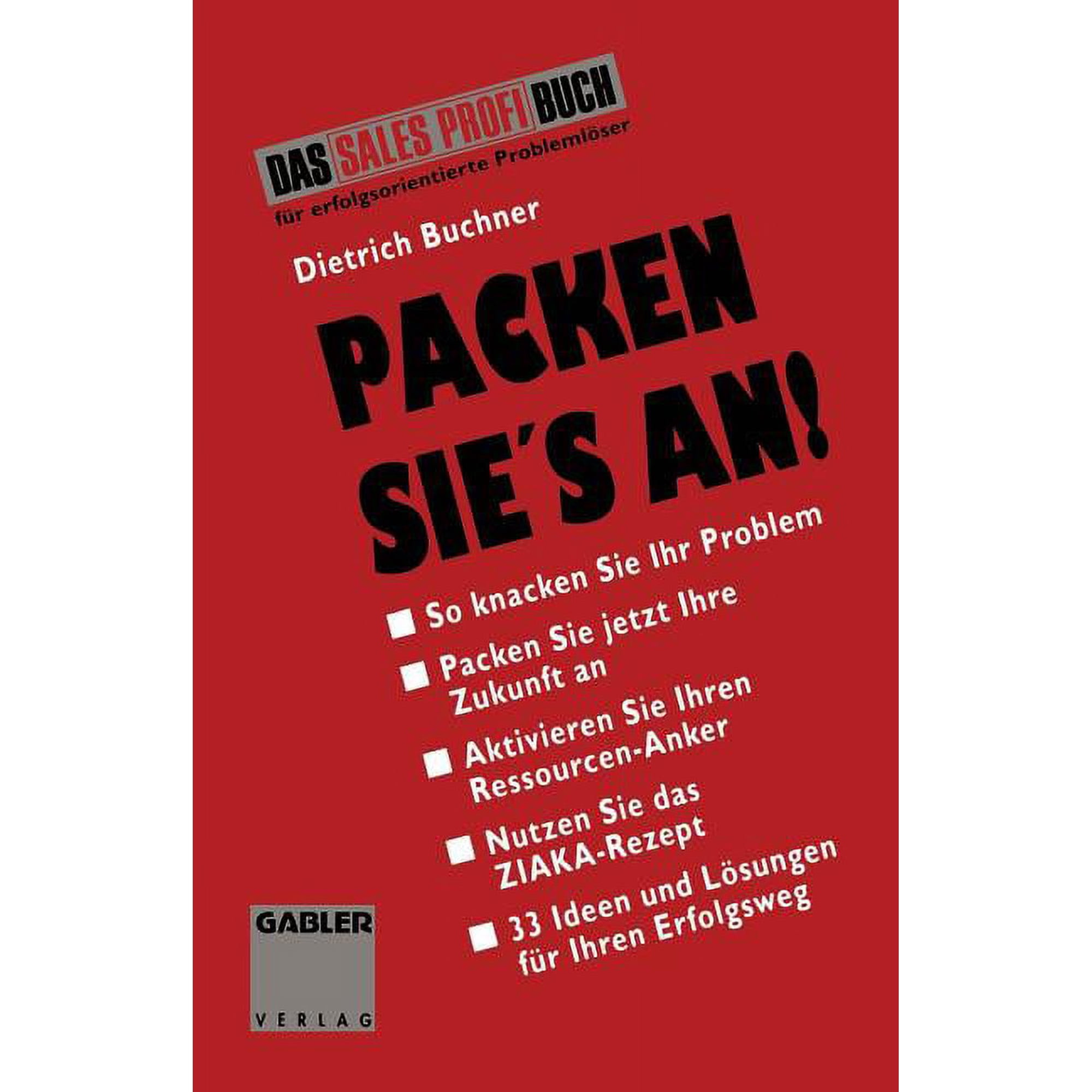 Packen Sie s an: 5 Schritte Zum Erfolg (Paperback)