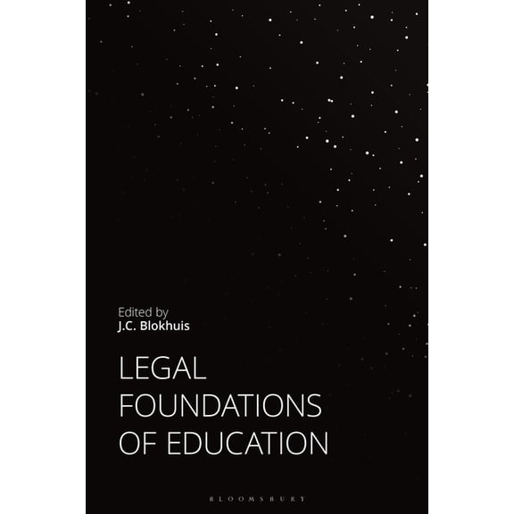 Legal Foundations of Education, (Hardcover)