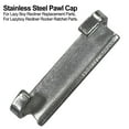 thumbnail image 3 of Stainless Steel Pawl Cap, for Lazy Boy for Lazyboy Recliner Rocker Ratchet Parts, 3 of 11