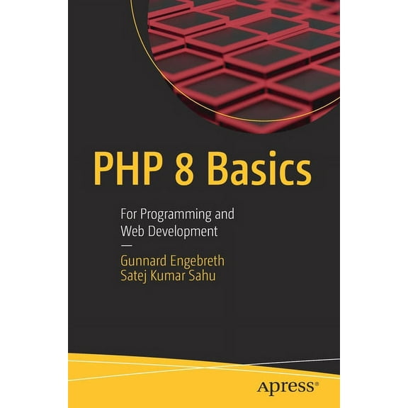 PHP 8 Basics: For Programming and Web Development, (Paperback)
