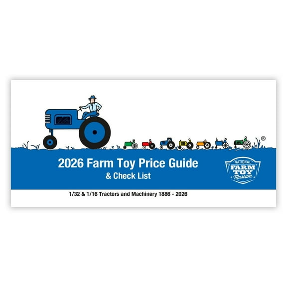 2026 Dick's Farm Toy Price Guide & Check List, National Farm Toy Museum
