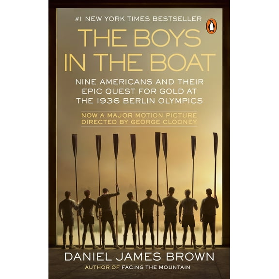 Pre-Owned The Boys in the Boat (Movie Tie-In): Nine Americans and Their Epic Quest for Gold at the 1936 Berlin Olympics (Paperback) 0593512308 9780593512302