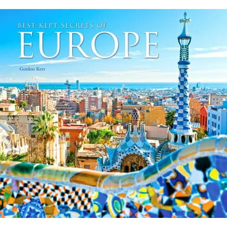 Best-Kept Secrets of Europe - Hardcover