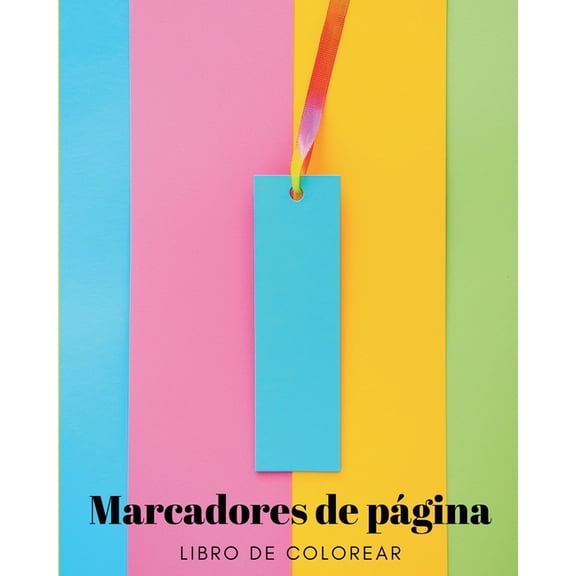 Marcadores: Libro de Colorear para NiÃ±os, Adolescentes y Adultos: 30 DiseÃ±os Originales para Personalizar Tu Viaje de Le, (Paperback)