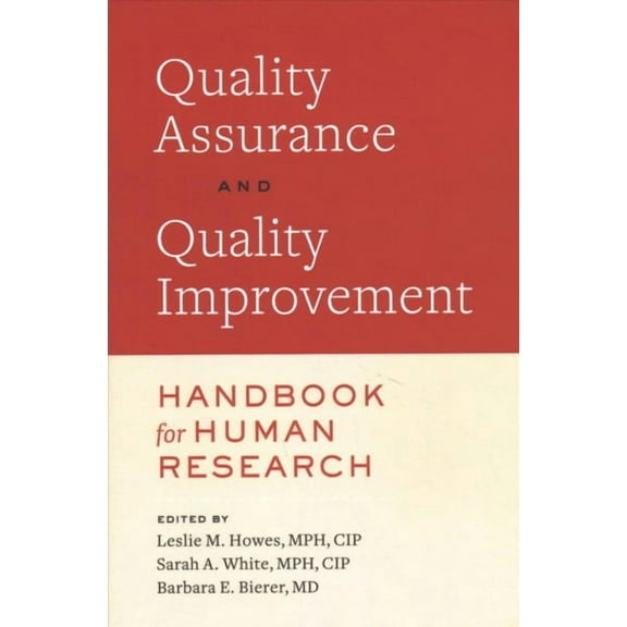 Quality Assurance and Quality Improvement Handbook for Human Research (Paperback)