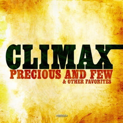 Climax - Precious and Few & Other Favorites - Music & Performance - CD