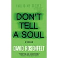 thumbnail image 1 of Pre-Owned Don't Tell a Soul (Paperback) 1250097975 9781250097972, 1 of 1